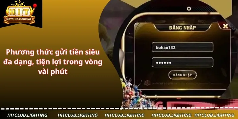 Phương thức gửi tiền siêu đa dạng, tiện lợi trong vòng vài phút
